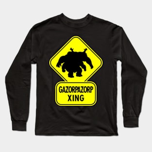 Gazorpazorp Crossing Xing Sign Long Sleeve T-Shirt